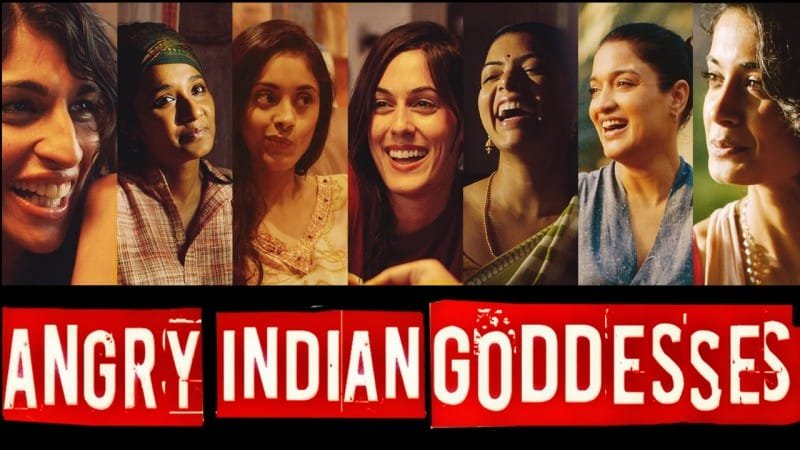 Angry Indian Goddesses - Cineframmenti